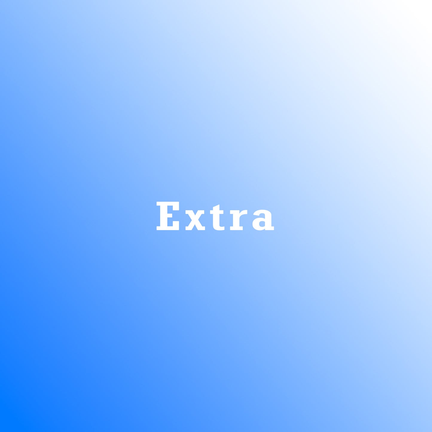 Extra
