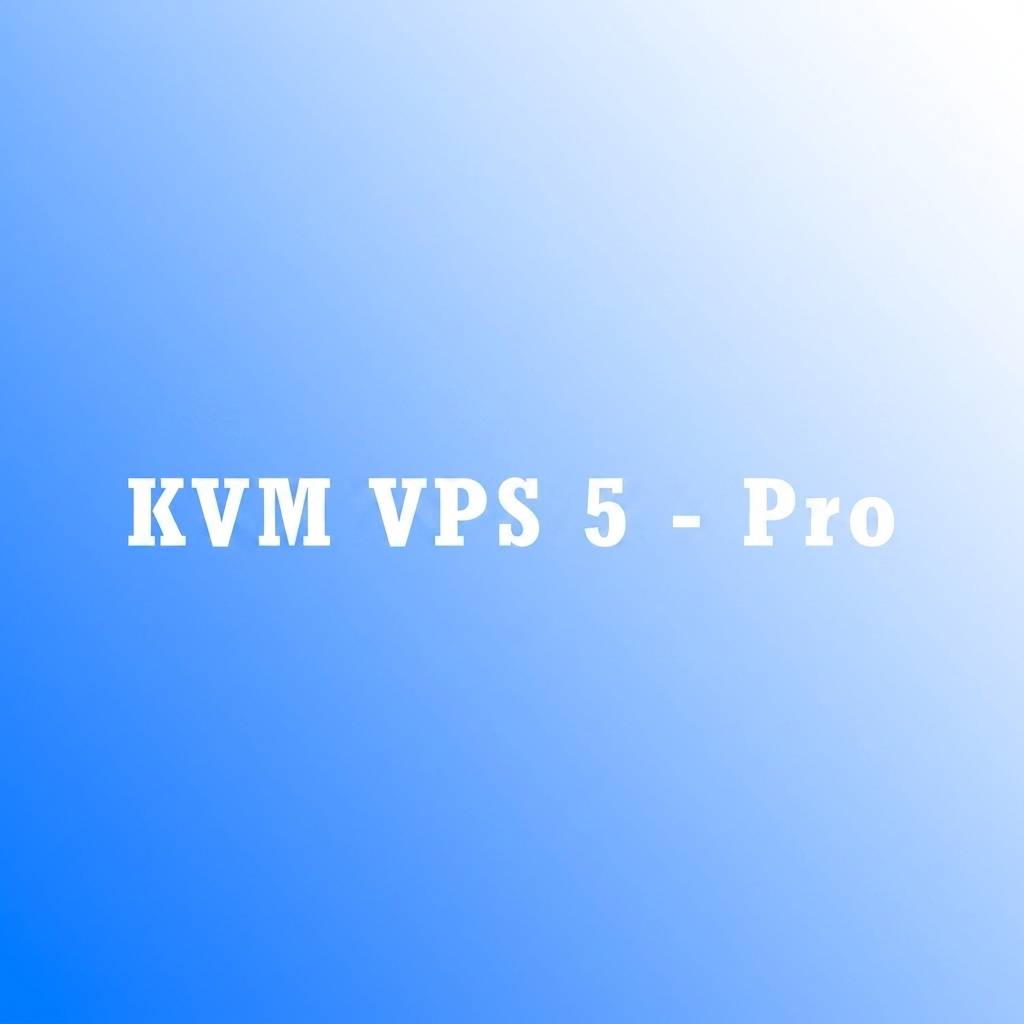KVM VPS 5 - Pro