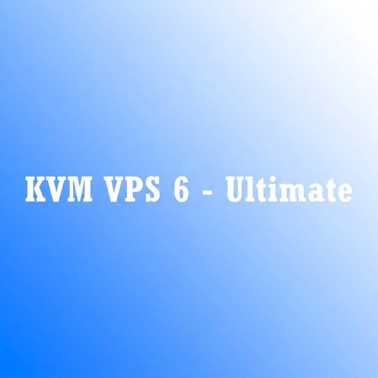 KVM VPS 6 - Ultimate